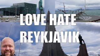 Visit Reykjavik  5 Things You Will Love amp Hate Reykjavik Iceland [upl. by Lasorella42]