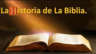 1 La Historia de la Biblia [upl. by Limhaj171]