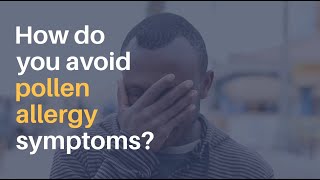 How Can I Avoid Pollen Allergy Symptoms [upl. by Wandis]