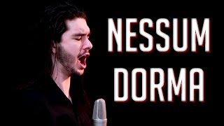 quotNessun Dormaquot  GIACOMO PUCCINIS TURANDOT cover [upl. by Biddle152]