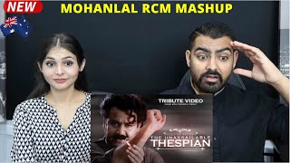 MOHANLAL Birthday Mashup RCM Promo Reaction  The Unassailable Thespian  Australian Reaction [upl. by Ludeman991]