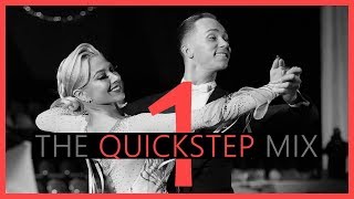 ►QUICKSTEP MUSIC MIX 1  Dancesport amp Ballroom Dance Music [upl. by Demetre]