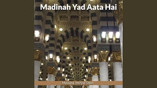 Madinah Yad Aata Hai [upl. by Annayd]