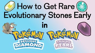 How to Get Rare Evolutionary Stones Early in BDSP [upl. by Nareik]