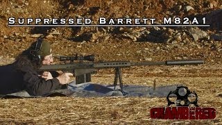 Suppressed Barrett M82A1 Rifle [upl. by Spitzer]