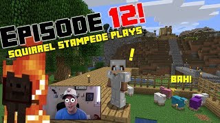 Squirrel Stampede Plays Minecraft Episode 12 Spring Sheep Nether Chaos [upl. by Shelden661]