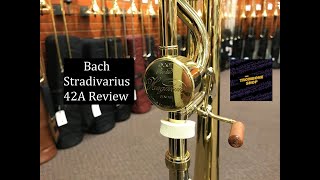 Bach Stradivarius 42A Large Bore Tenor Trombone Review [upl. by Holman]