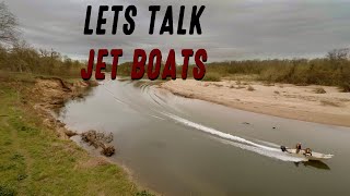 Lets Talk Jet Boats [upl. by Amathist542]