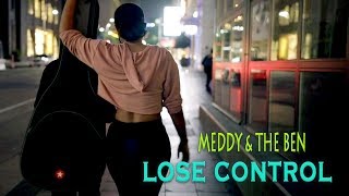 Meddy amp The Ben  Lose Control Official Lyric Video [upl. by Odey]