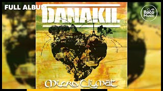 📀 Danakil  La vie est longue Official Audio [upl. by Ayt]