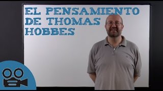 El pensamiento de Thomas Hobbes [upl. by Emerej]