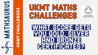 What score gets you Gold Silver and Bronze in the UKMT JuniorIntermediateSenior maths challenge [upl. by Maye]