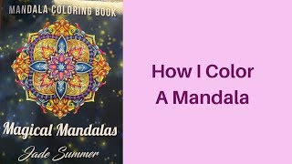 How I Color A Mandala [upl. by Aile]