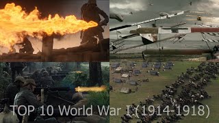 Top 10 EPIC World War I 19141918 massive battles movie scenes WW1 [upl. by Gordy]