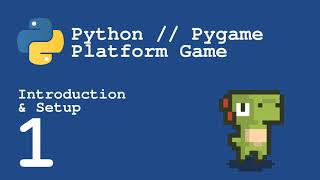 Python and Pygame Platform Game Part 1  Introduction and Setup [upl. by Raveaux]