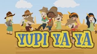 Yupi Ya Ya Yupi  Canción infantil en dibujos [upl. by Aikat867]