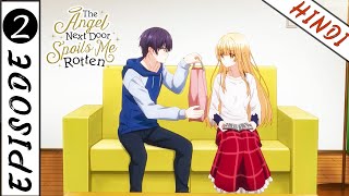 The Angel Next Door  EPISODE 02 quotDinner with the Angelquot In Hindi  Animex TV [upl. by Rodrich]