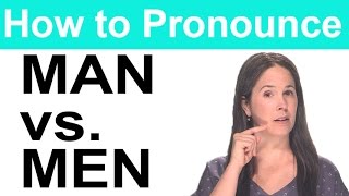 How to Pronounce MAN vs MEN  American English [upl. by Pentha]