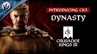 Introducing CK3  Dynasty [upl. by Kopple]