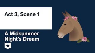 A Midsummer Nights Dream by William Shakespeare  Act 3 Scene 1 [upl. by Geibel]