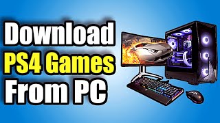 How to Download PS4 Games From PC using the PlayStation Store Easy Method [upl. by Aljan]