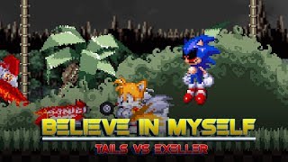 Believe in Myself l Tails VS Exeller Animation [upl. by Cale178]