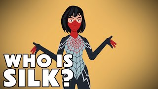 Who is Silk  Marvels Long Story Short [upl. by Notgnirrac]