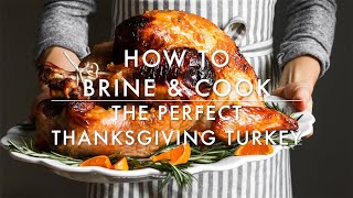 How to Brine and Roast a Whole Turkey [upl. by Loralyn615]