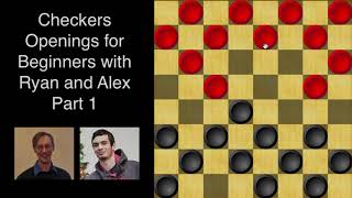 Checkers Openings for Beginners Part 1 [upl. by Cara126]