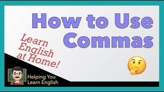 4 Basic Comma Rules Learn English Punctuation [upl. by Attenwahs]