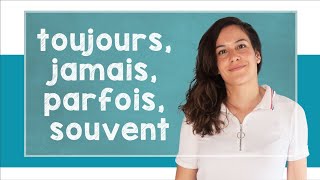 Learn French Adverbs of Frequency  A1 with Alicia [upl. by Anderer]