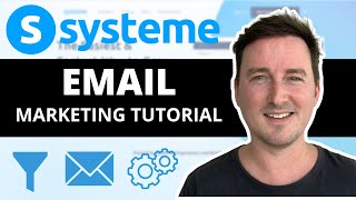 Systemeio Email Tutorial  Email Marketing Automation [upl. by Norek703]