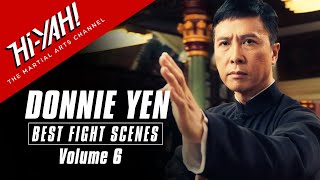 Best Donnie Yen Fight Scenes  Volume 6 [upl. by Niledam]