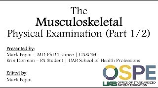 The Musculoskeletal Physical Examination Part 1  Upper Extremity [upl. by Oicnerolf135]