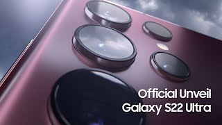 Galaxy S22 Ultra Unveiling  Samsung [upl. by Atilam507]