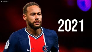 Neymar Jr 2021  Neymagic Skills amp Goals  HD [upl. by Adivad]