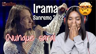 Sanremo 2022 IRAMA “𝐎𝐕𝐔𝐍𝐐𝐔𝐄 𝐒𝐀𝐑𝐀𝐈”REACTION [upl. by Ymas896]