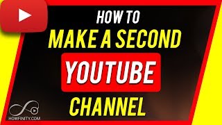 How to Make a Second YouTube Channel [upl. by Britt242]