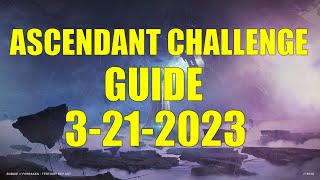 Destiny 2  Ascendant Challenge Guide and Location 3212023 [upl. by Mikiso]