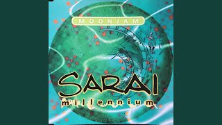 Sarai Millennium [upl. by Gamal]