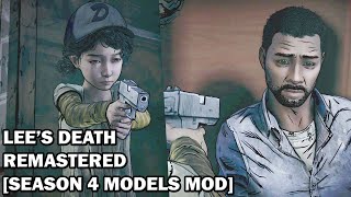 TWD  Lees Death Remastered Season 4 Models Swap [upl. by Mcclenon]