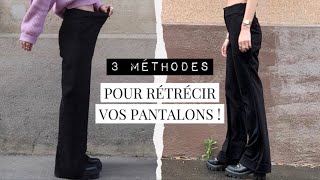 RETRECIR UN PANTALON  3 méthodes [upl. by Aleunamme]