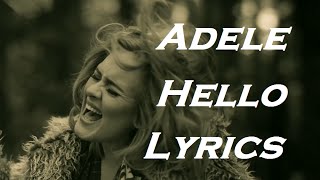 Adele  Hello  Lyrics  HD [upl. by Ayikin]