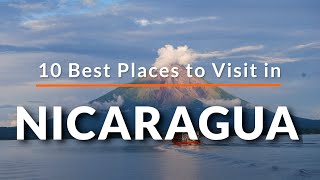 10 Best Places to visit in Nicaragua  Travel Video  SKY Travel [upl. by Urson]