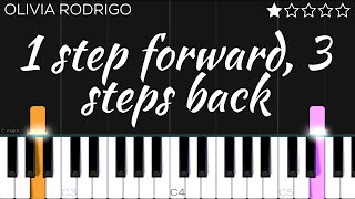 Olivia Rodrigo  1 step forward 3 steps back  EASY Piano Tutorial [upl. by Tedd]