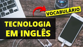 Tecnologia em Inglês Vocabulário Básico [upl. by Isiah]