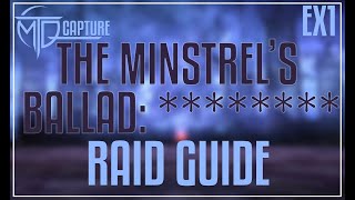 The Minstrels Ballad REDACTED EX1 Guide [upl. by Amees]