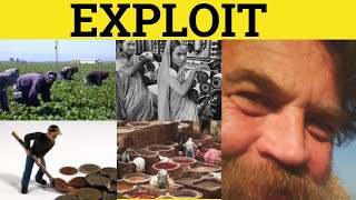 🔵Exploit Exploitation  Exploit Meaning  Exploit Examples  Exploit Definition [upl. by Anak121]