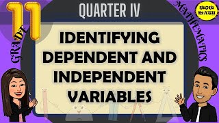 IDENTIFYING DEPENDENT AND INDEPENDENT VARIABLES  SHS STATISTICS AND PROBABILITY Q4 [upl. by Undis485]