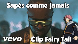 Maître Gims  Sapés comme jamais Clip Version Fairy Tail ft Niska [upl. by Ultima237]